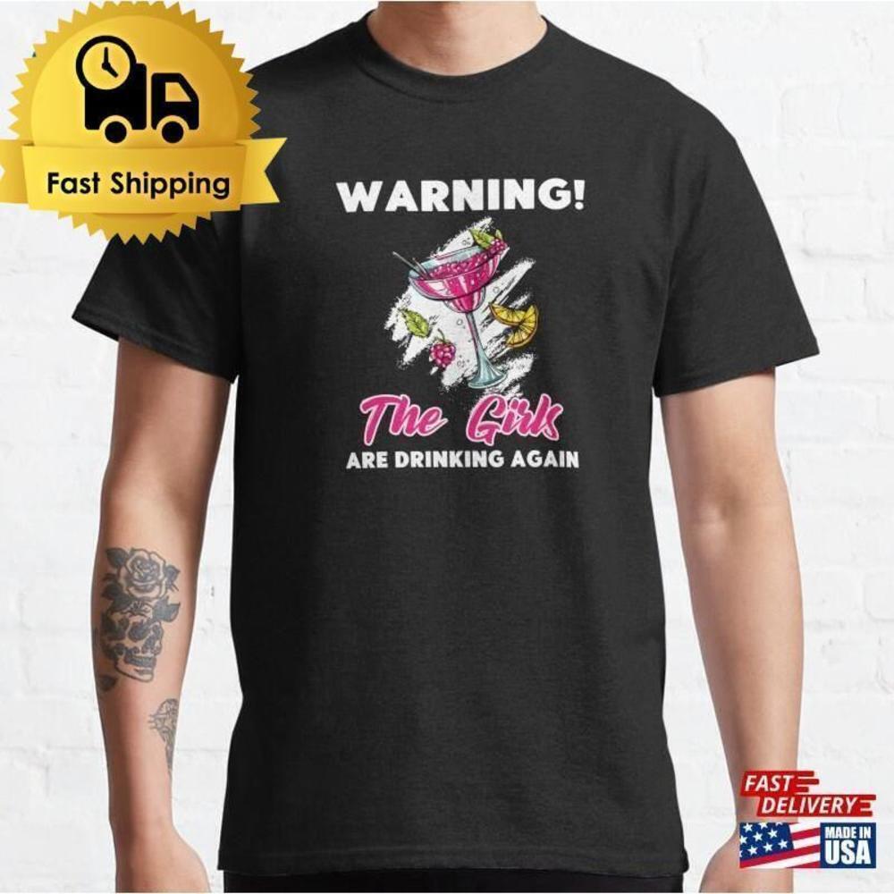 Girls Drinking Again Funny Sarcastic Party Quote Graphic T-Shirt